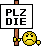 Plz Die emoji