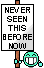 Never Seen This Before Now emoji