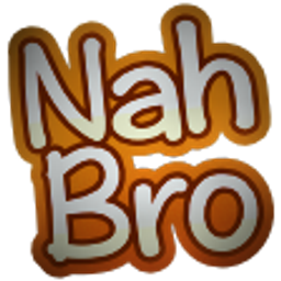 Nah Bro emoji