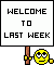 Welcome To Last Week emoji