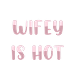 Wifey Is Hot emoji