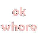 Ok Whore emoji