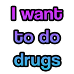 Iwant2dodrugs emoji