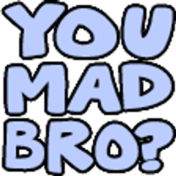 You Mad Bro emoji