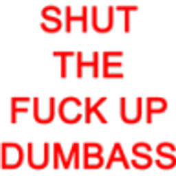 Shut Up Dumbass Red emoji