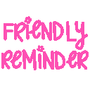 Friendly Reminder emoji
