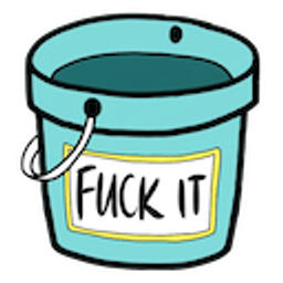 Fuck It Bucket emoji