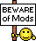 Beware Of Mods emoji