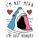 Im Not Mean Just Hungry Shark emoji