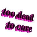 Toodeadtocare emoji