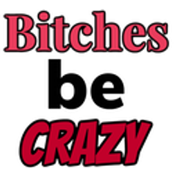 Bitchesbcrazy emoji