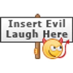 Insert Evil Laugh emoji