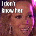 Mariah Carey I Dont Know Her emoji