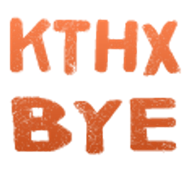 K Thx Bye emoji