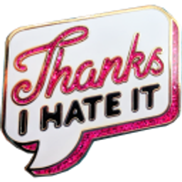 Thanks I Hate It emoji