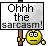 Oh The Sarcasm emoji