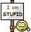 I Am Stupid emoji
