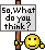 What Do You Think emoji