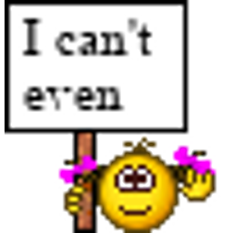 I Cant Even emoji